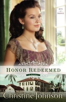 portada Honor Redeemed: A Novel (Keys of Promise) (en Inglés)