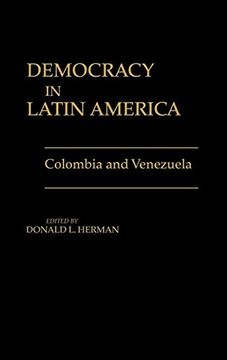 portada Democracy in Latin America: Colombia and Venezuela (en Inglés)