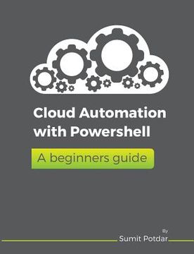 portada Cloud Automation with Powershell: A Beginners Guide (en Inglés)
