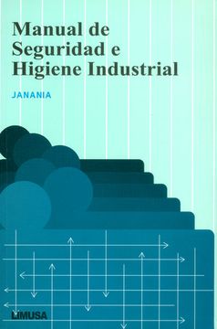 portada Manual de Seguridad e Higiene Industrial (in Spanish)