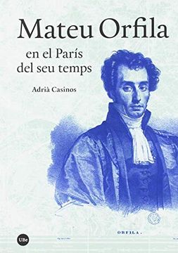 portada Mateu Orfila en el París del seu Temps (Biblioteca Universitària) (libro en Catalán)