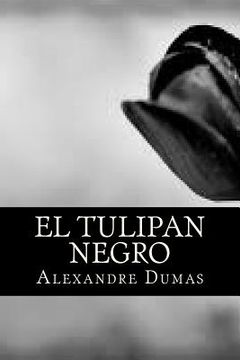 portada El tulipan negro (Spanish Edition)