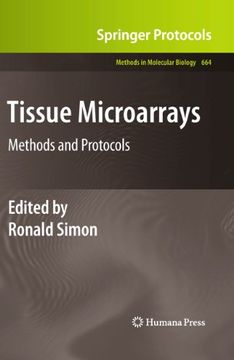 portada Tissue Microarrays: Methods and Protocols (Methods in Molecular Biology, 664) (en Inglés)
