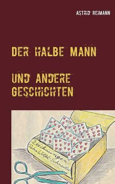 portada Der Halbe Mann und Andere Geschichten (en Alemán)