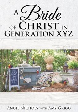 portada A Bride of Christ in Generation Xyz