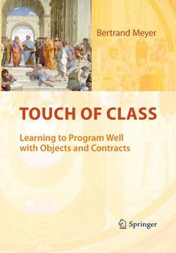 portada Touch of Class: Learning to Program Well with Objects and Contracts