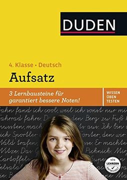 portada Wissen - Üben - Testen: Deutsch - Aufsatz 4. Klasse (en Alemán)