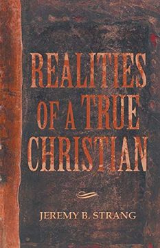 portada Realities of a True Christian (in English)