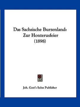 portada Das Sachsische Burzenland: Zur Honterusfeier (1898) (en Alemán)