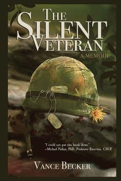 portada The Silent Veteran: A Memoir (en Inglés)