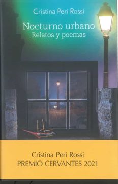 portada Nocturno Urbano. Relatos y Poemas: Premio Cervantes 2021 (Premios Cervantes)