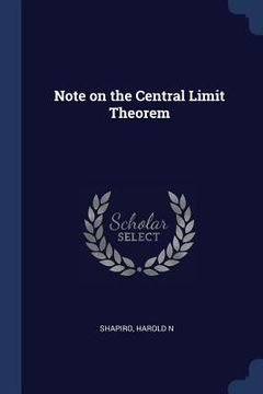 portada Note on the Central Limit Theorem (en Inglés)