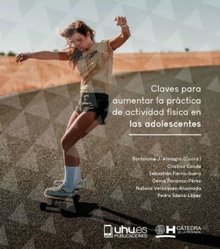 portada Claves Para Aumentar la Practica de Actividad Fisica en los Adolescentes (in Spanish)