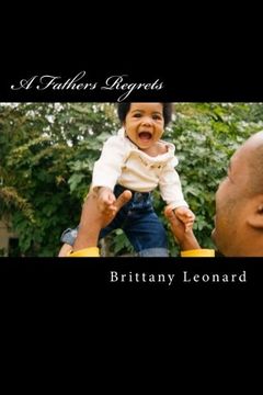 portada A Fathers Regrets: Daddys Girls (Sequel One - DAddys gurls) (Volume 1)