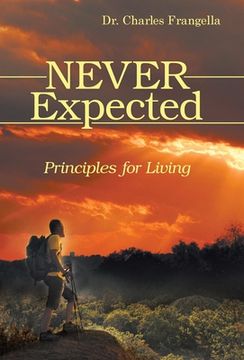 portada Never Expected: Principles for Living