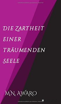 portada Die Zartheit Einer Träumenden Seele (en Alemán)