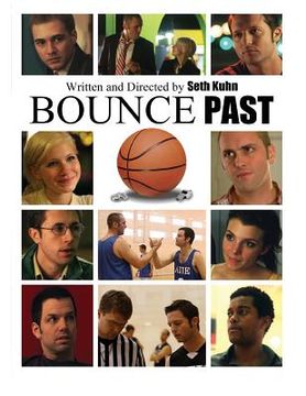 portada Bounce Past - Screenplay: The Official Bounce Past Screenplay (in English)