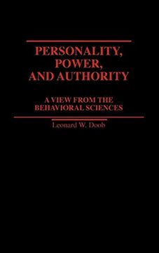 portada Personality, Power, and Authority: A View From the Behavioral Sciences (in English)