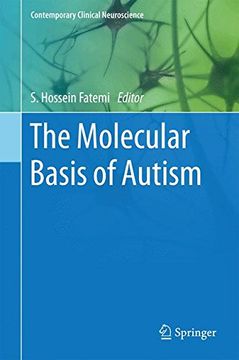 portada The Molecular Basis of Autism (Contemporary Clinical Neuroscience)