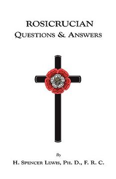 portada rosicrucian questions and answers