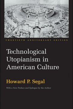 portada Technological Utopianism in American Culture (in English)