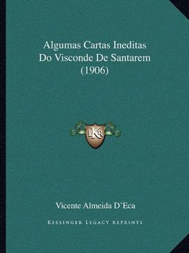 portada Algumas Cartas Ineditas do Visconde de Santarem (1906) (in Portuguese)