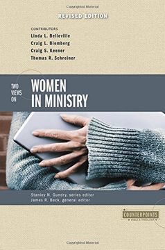 portada Two Views on Women in Ministry (Counterpoints: Bible and Theology) (en Inglés)
