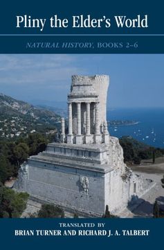 portada Pliny the Elder's World: Natural History, Books 2-6 (en Inglés)