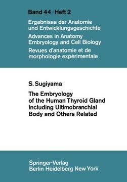 portada the embryology of the human thyroid gland including ultimobranchial body and others related (in English)
