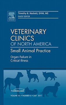 portada Organ Failure in Critical Illness, an Issue of Veterinary Clinics: Small Animal Practice: Volume 41-4 (en Inglés)