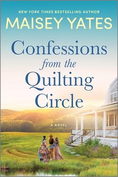 portada Confessions From the Quilting Circle: A Novel (en Inglés)