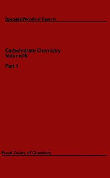 portada Carbohydrate Chemistry: Volume 16 (en Inglés)