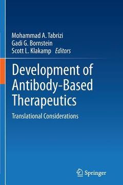 portada Development of Antibody-Based Therapeutics: Translational Considerations (en Inglés)