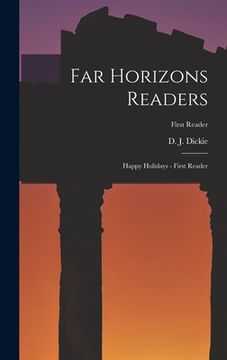 portada Far Horizons Readers: Happy Holidays - First Reader; First Reader (en Inglés)