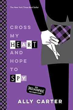 portada Cross My Heart and Hope to Spy (10th Anniversary Edition) (Gallagher Girls) (en Inglés)