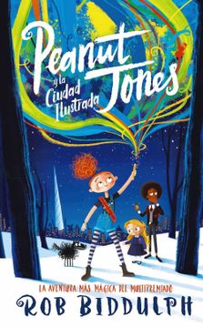 portada Peanut Jones y la Ciudad Ilustrada: Peanut Jones 1 (in Spanish)