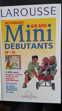 portada Dictionnaire Mini Débutants (Larousse des Tout Petits)