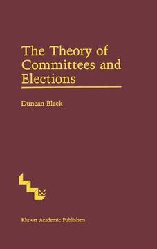 portada The Theory of Committees and Elections (in English)