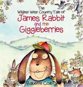 portada The Wild West Country Tale of James Rabbit and the Giggleberries