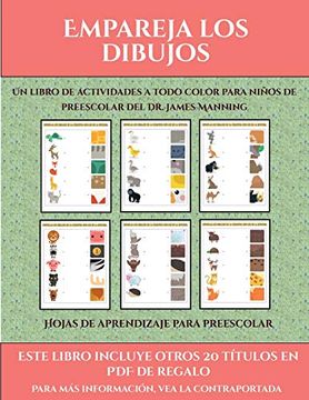 portada Hojas de Aprendizaje Para Preescolar (Empareja los Dibujos): Este Libro Contiene 30 Fichas con Actividades a Todo Color Para Niños de 4 a 5 Años (in Spanish)