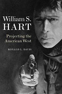 portada William s. Hart: Projecting the American West (en Inglés)
