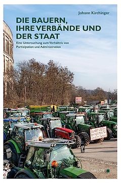 portada Die Bauern, Ihre Verbände und der Staat (en Alemán)