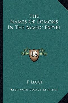portada the names of demons in the magic papyri (in English)