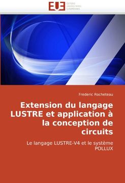 portada Extension Du Langage Lustre Et Application a la Conception de Circuits