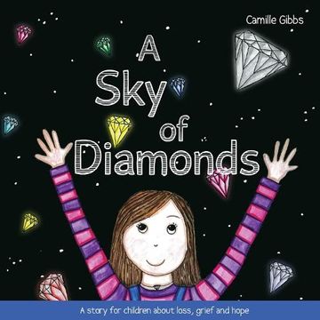 portada A Sky of Diamonds: A Story for Children about Loss, Grief and Hope (en Inglés)