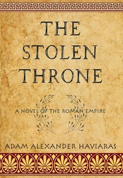 portada The Stolen Throne: A Novel of the Roman Empire (en Inglés)