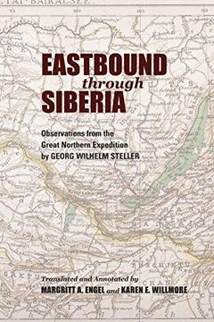 portada Eastbound Through Siberia: Observations From the Great Northern Expedition (en Inglés)