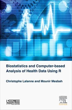 portada Biostatistics and Computer-Based Analysis of Health Data Using r (en Inglés)
