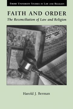 portada Faith and Order: The Reconciliation of law and Religion (Emory University Studies in law & Religion (Euslr)) (in English)