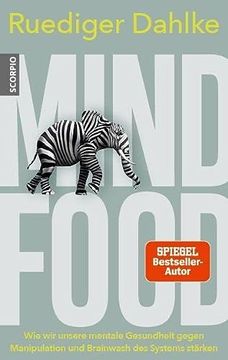 portada Mind Food: Wie wir Unsere Mentale Gesundheit Gegen Manipulation und Brainwash des Systems Stärken (in German)